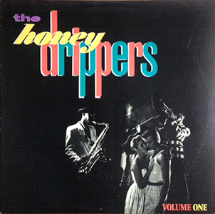 The Honeydrippers, volume 1