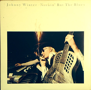 Nothin' But the Blues by Johnny Winter